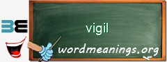 WordMeaning blackboard for vigil